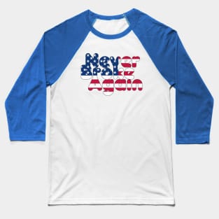 Never Broke Again Baseball T-Shirt